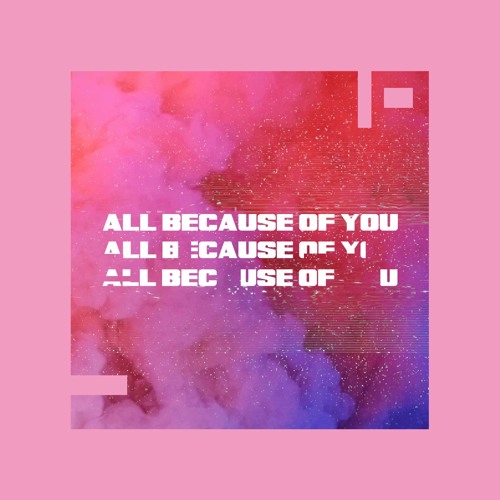 Stream All Because Of You by Crossfya | Listen online for free on ...
