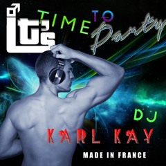 IT's Time To Party - DJ KARL KAY - Special Promo Set - ITS-PARTY