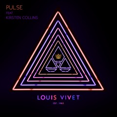 Louis Vivet - Pulse (feat. Kirsten Collins)