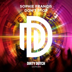 Sophie Francis - Don't Stop [DDM099]