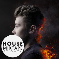 House Mixtape // By QwzX