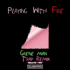 불장난(Playing With Fire) - BLACKPINK(Grene Man Trap Remix)