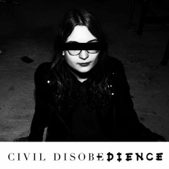 CIVIL DISOBEDIENCE #1 - Mila Dietrich