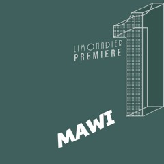 Mawi - Moondog - Limonadier Premiere