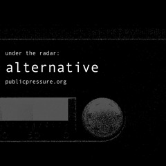 UNDER THE RADAR: ALTERNATIVE