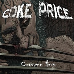 Créamo$up - Coke Price