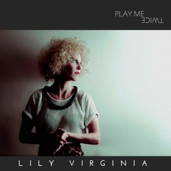 Lily Virginia - All Night