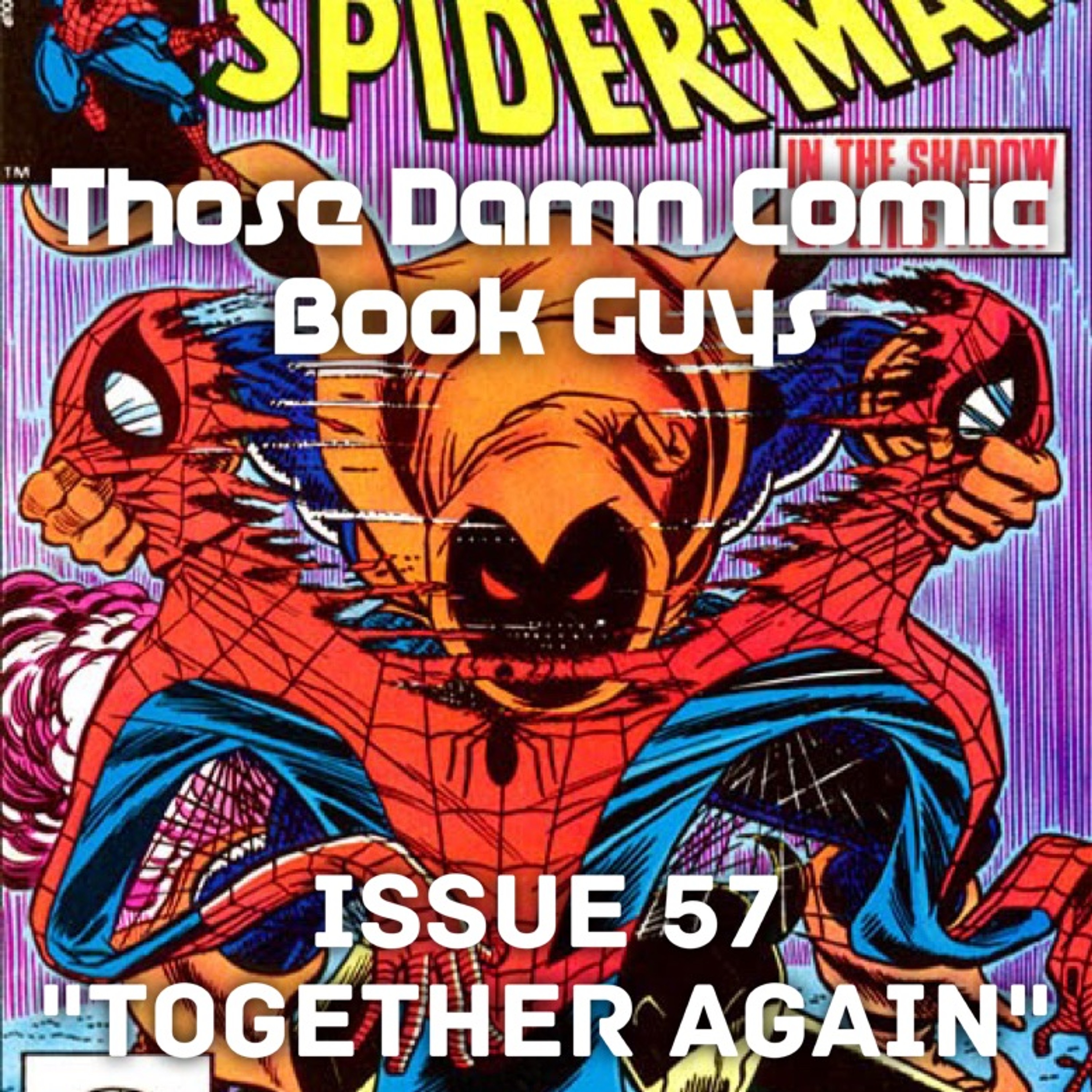 Issue 57 "Together Again" episode artwork