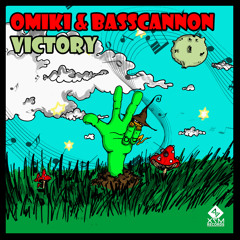 Omiki & Basscannon - Victory (OUT NOW @ X7M Records) FULL Version