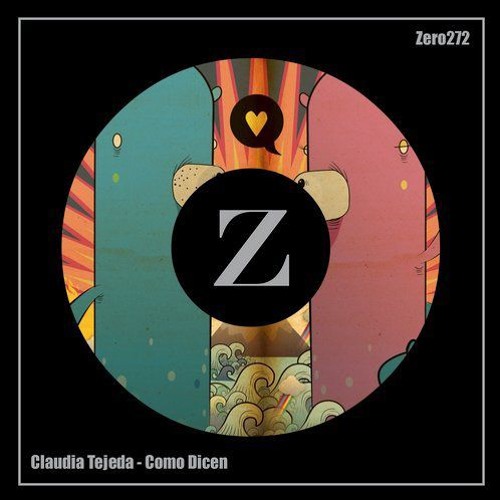 Claudia Tejeda - Como Dicen (Original Mix) SC_CUT [ZERO]