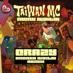 Crazy (Andrés Digital Remix)