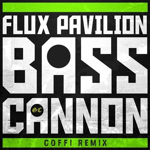 скачать bass cannon flux pavilion