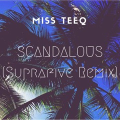 Mis-Teeq – Scandalous (Suprafive Remix)