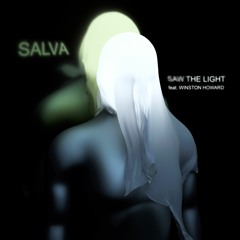 Premiere: Salva - Saw The Light feat. Winston Howard (Radio Mix)