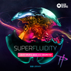 Superfluidity - Liquid DnB & Drumstep