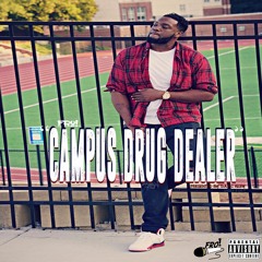 Campus Drug Dealer