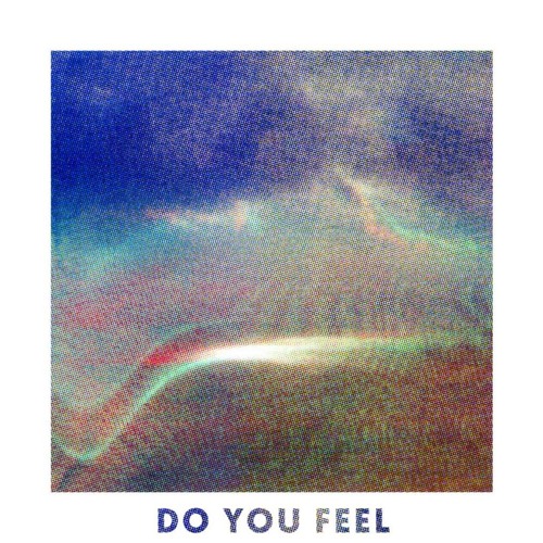 Do You Feel