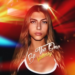 Intothesky - Be The 1