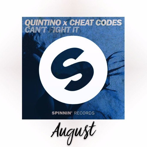 Quintino Can T Fight It