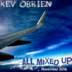 All Mixed Up: Nov2016 feat Tuff City Kids, Recondite, AFFKT, Detroit Swindle, etc