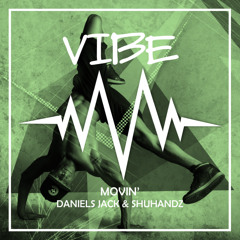 Daniels Jack & Shuhandz - Movin'