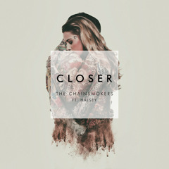 The Chainsmokers - Closer (B3nte Remix)*Free Download*