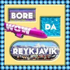 Bore Da Reykjavik