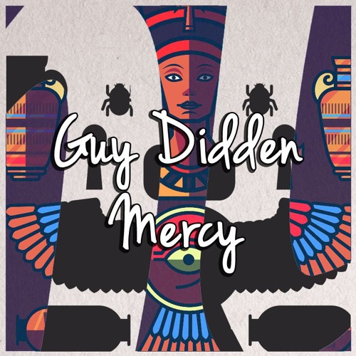 Guy Didden - Mercy [FUTURE HOUSE | FREE DOWNLOAD]
