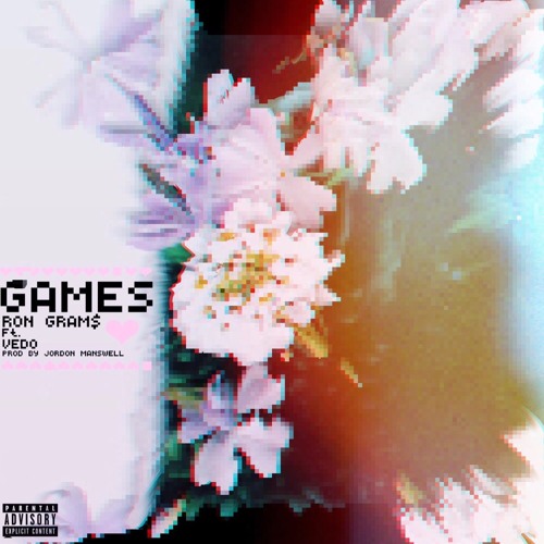 Ron Gram$ Ft. Vedo - Games