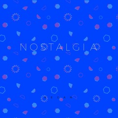 Nostalgia