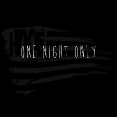 One Night Only