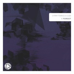 Liyah Torice x CiDi - I Forget