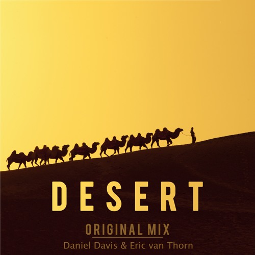 Desert (Original Mix) [Free Download]