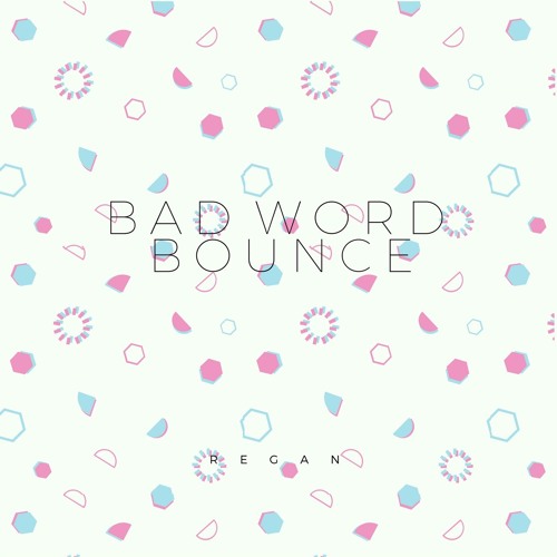 Bad Word Bounce