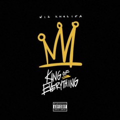 Wiz Khalifa - King of Everything (FREE DOWNLOAD OF ORIGINAL SONG IN DESCRIPTION)
