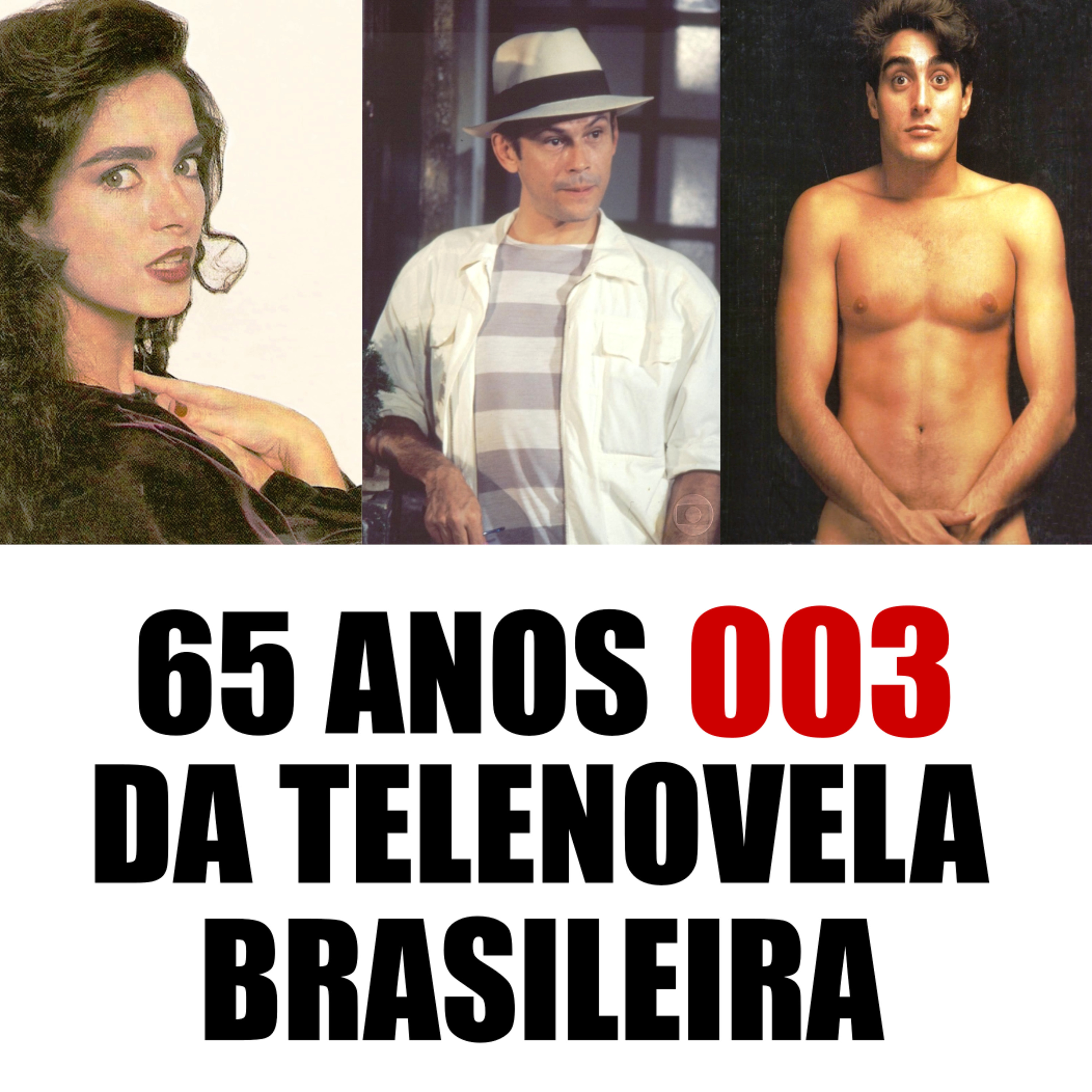 A Voz do Eternauta 003: 65 Anos da Telenovela Brasileira episode artwork