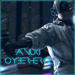 Anuki - CyberHero (Rubix Hop Remix)