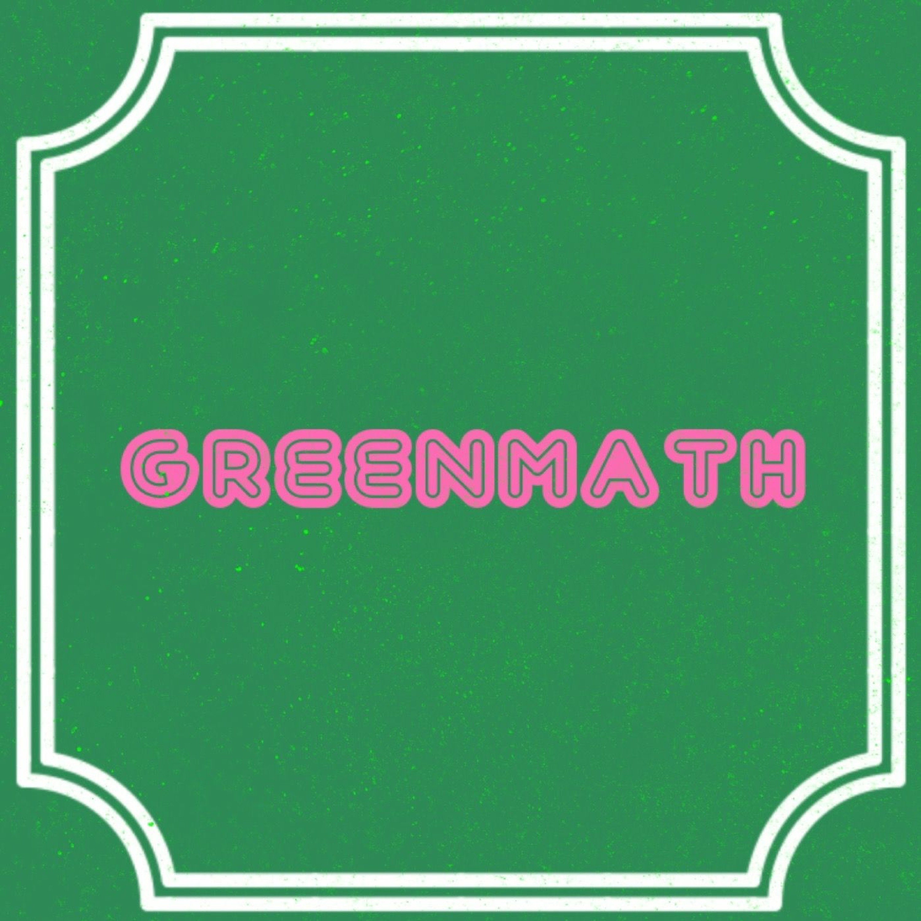 Greenmath