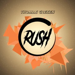 Thomas Gresen - Rush [Free]