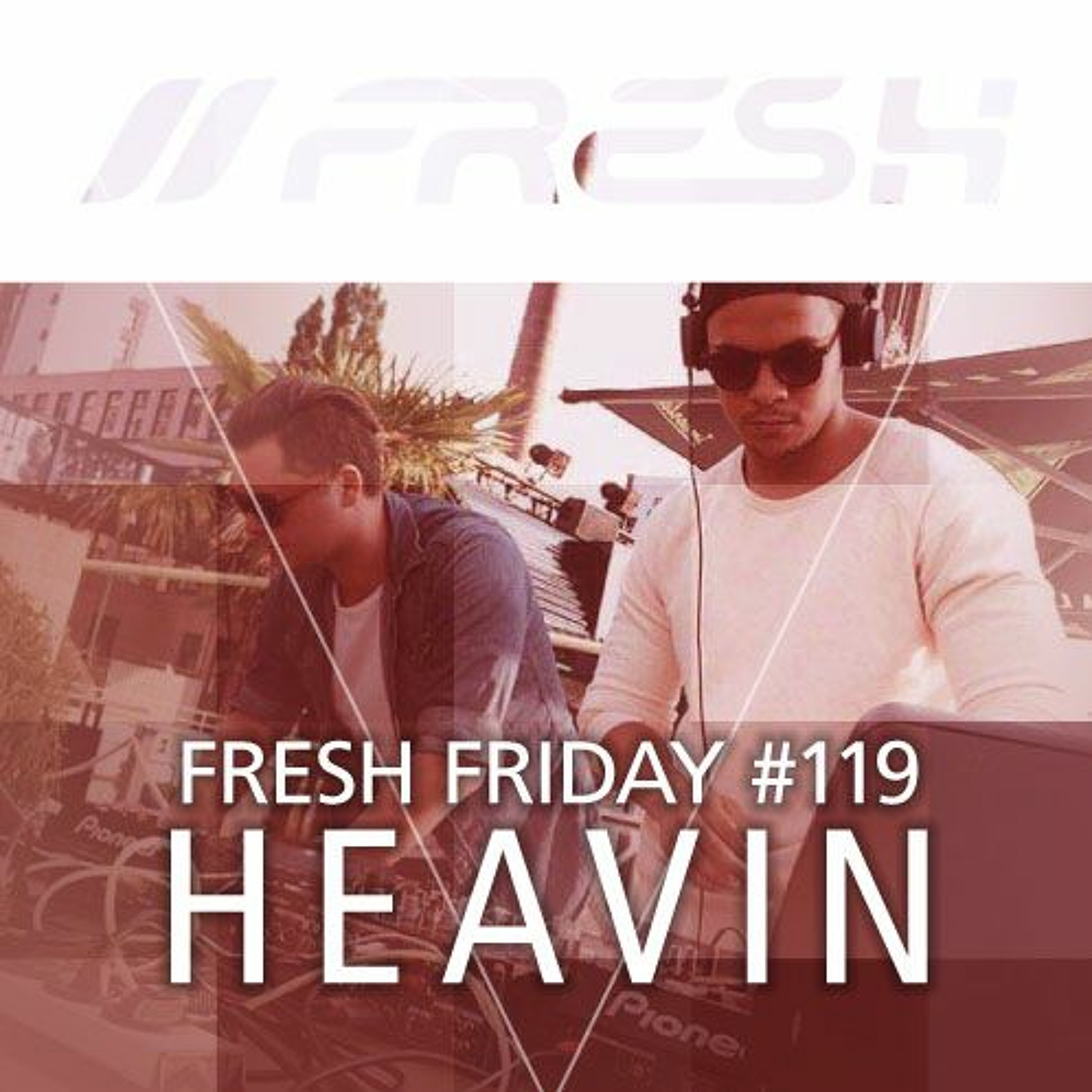 FRESH FRIDAY PODCAST