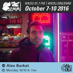 Alex Burkat's 2016 Philadelphia 91.7FM WKDU Electronic Music Marathon Set