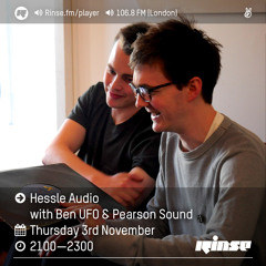 Rinse FM Podcast - Hessle Audio w/ Ben UFO + Pearson Sound - 3rd November 2016
