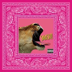 Smash (Prod. Super Star Bruno)