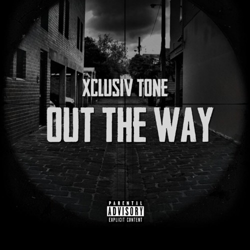 Out The Way