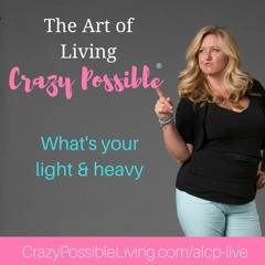 What is your light and heavy?