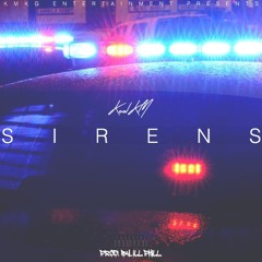 Sirens (prod. by iLL Phil)