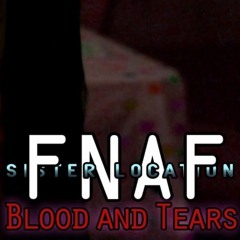 Five Night's At Freddys (Sister Location)