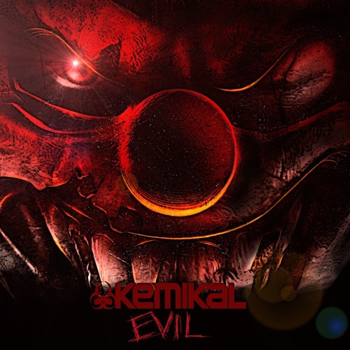 Evil - Kemikal
