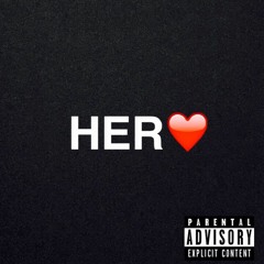 HER❤️ (Prod. by MTF MOB & YoyoBob)