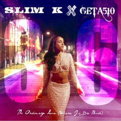 Sade - No Ordinary Love  Where Is The Bud  Ft  Three 6 Mafia  GETA510 X SLIM K